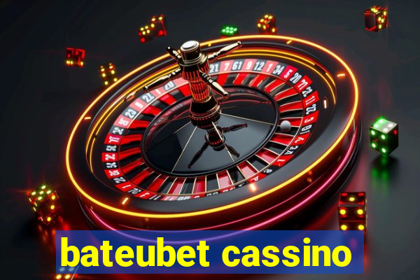 bateubet cassino